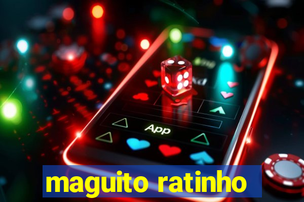 maguito ratinho