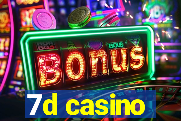 7d casino