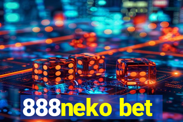 888neko bet