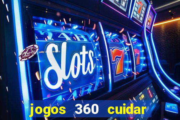 jogos 360 cuidar de bebe