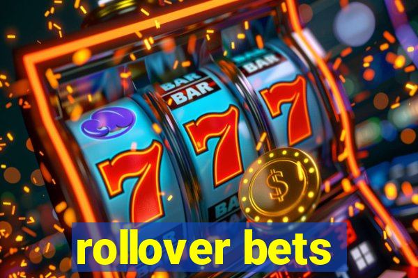 rollover bets