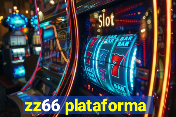 zz66 plataforma