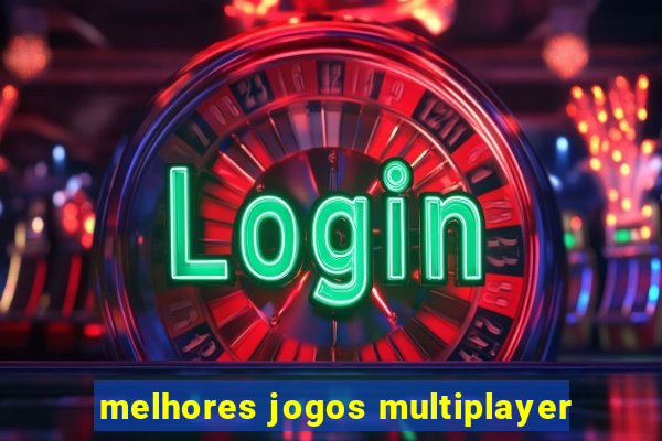 melhores jogos multiplayer