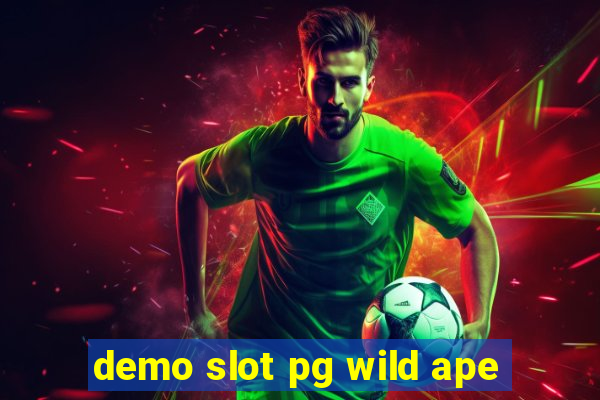 demo slot pg wild ape