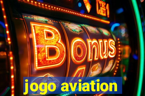 jogo aviation