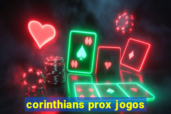 corinthians prox jogos