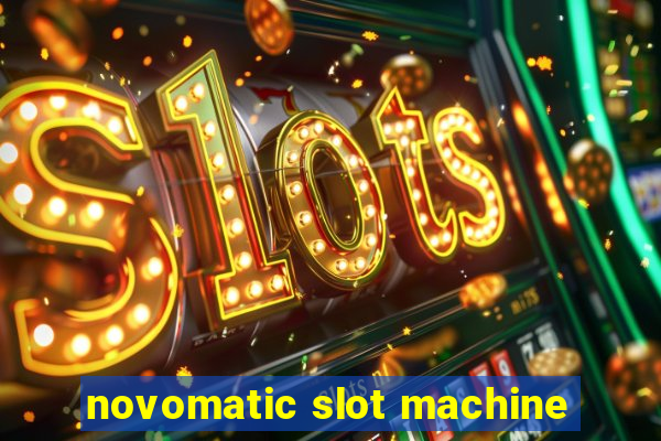 novomatic slot machine