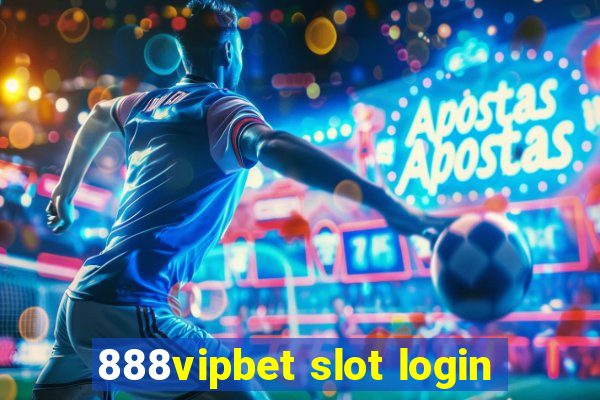 888vipbet slot login