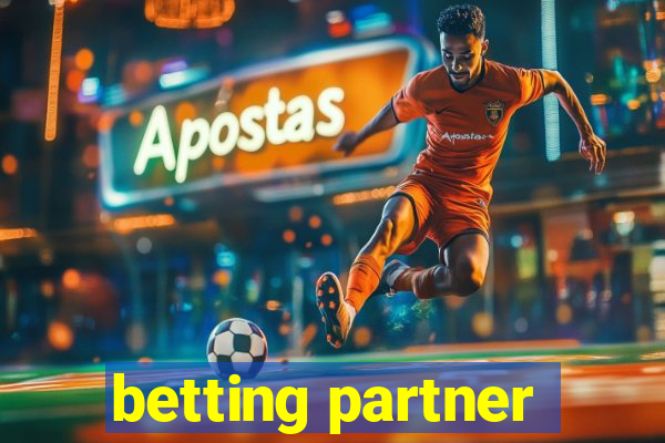 betting partner