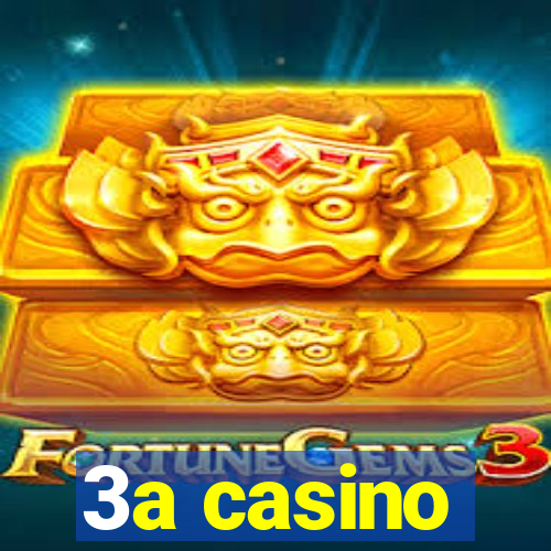 3a casino