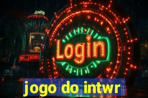 jogo do intwr