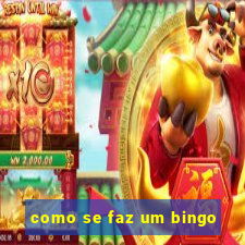 como se faz um bingo