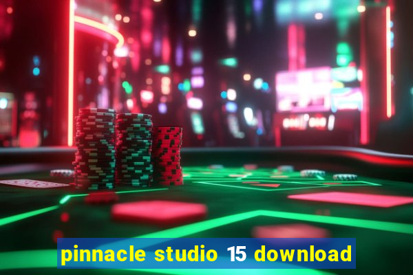 pinnacle studio 15 download