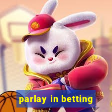 parlay in betting