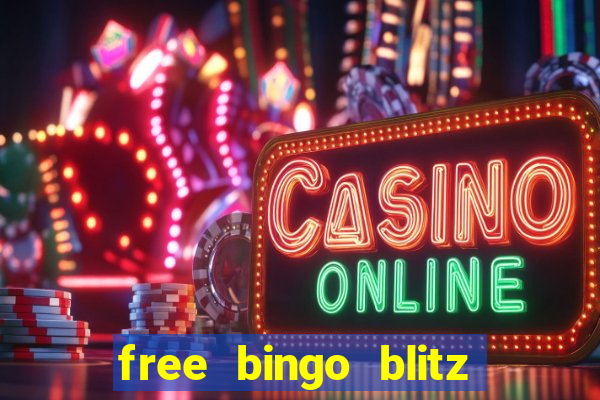 free bingo blitz credits as gifts