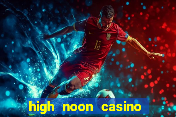 high noon casino bonus codes