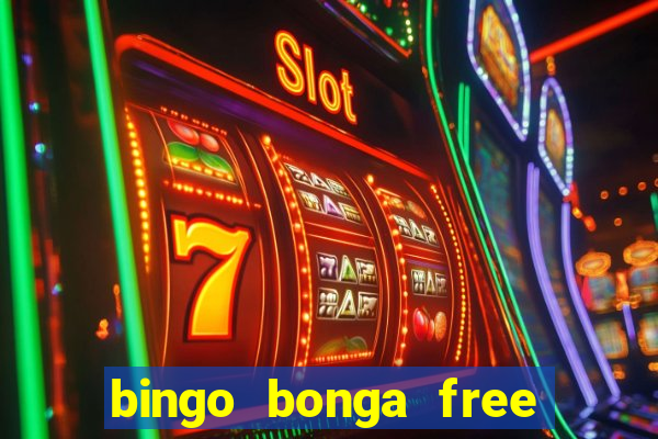 bingo bonga free spins 2023