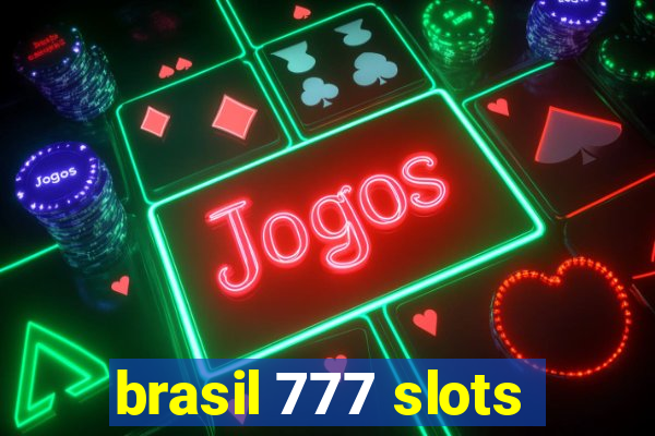 brasil 777 slots