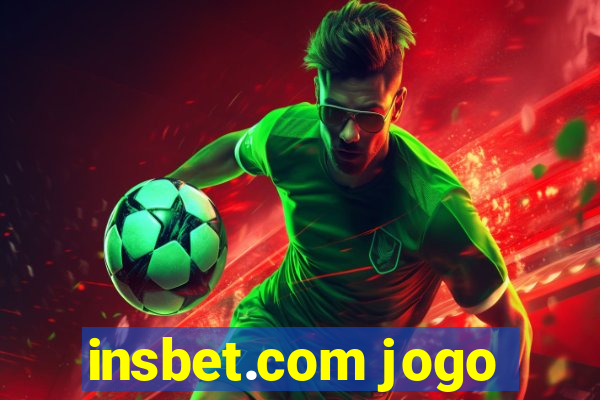 insbet.com jogo