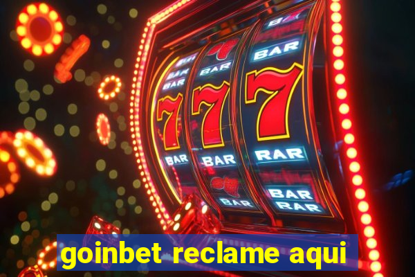 goinbet reclame aqui