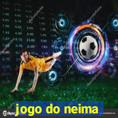 jogo do neima