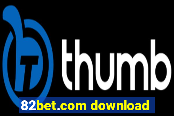 82bet.com download