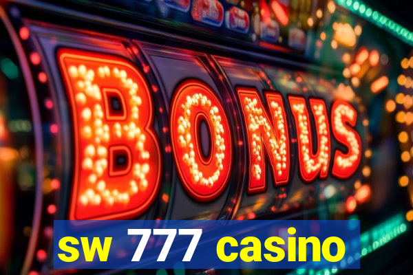 sw 777 casino