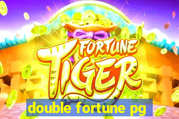 double fortune pg