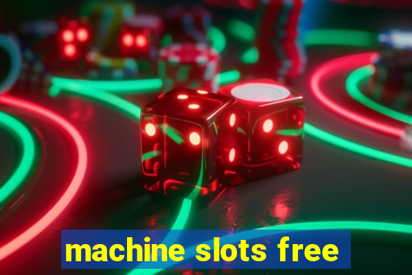 machine slots free