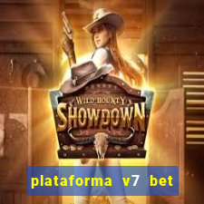 plataforma v7 bet paga mesmo