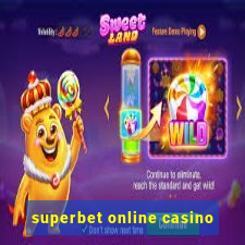 superbet online casino