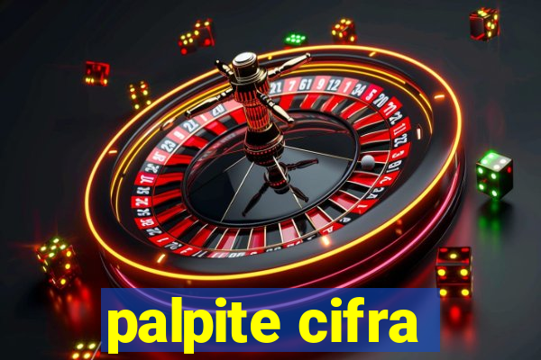 palpite cifra