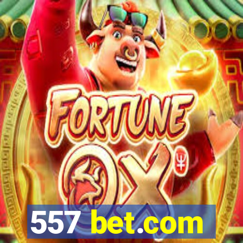 557 bet.com