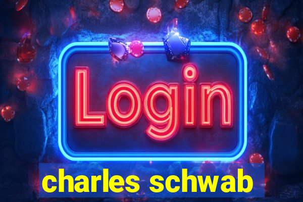 charles schwab