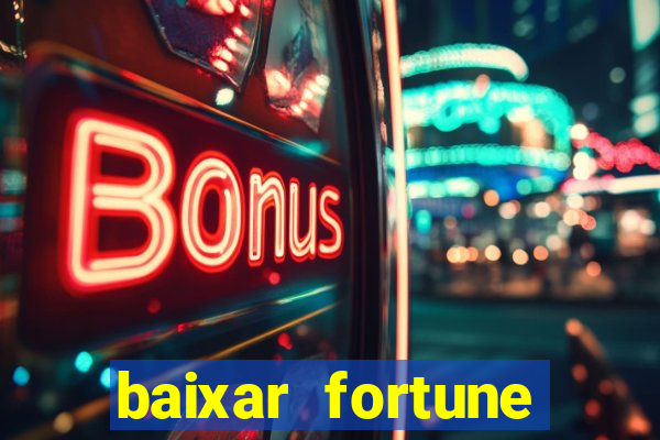 baixar fortune tiger slots