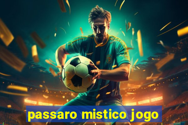 passaro mistico jogo