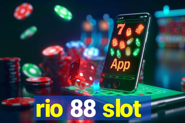 rio 88 slot