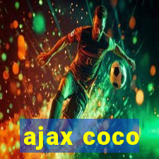 ajax coco