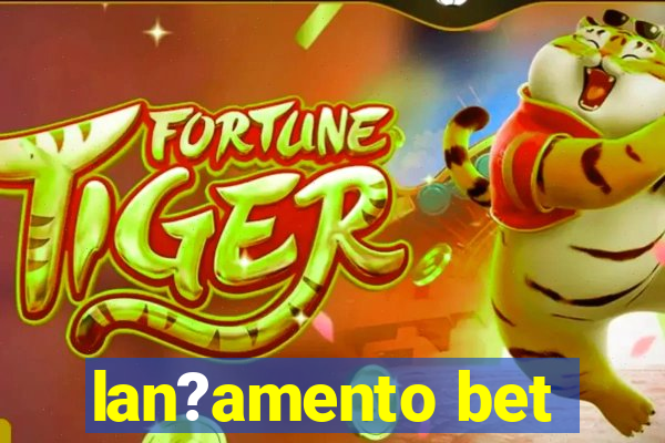 lan?amento bet