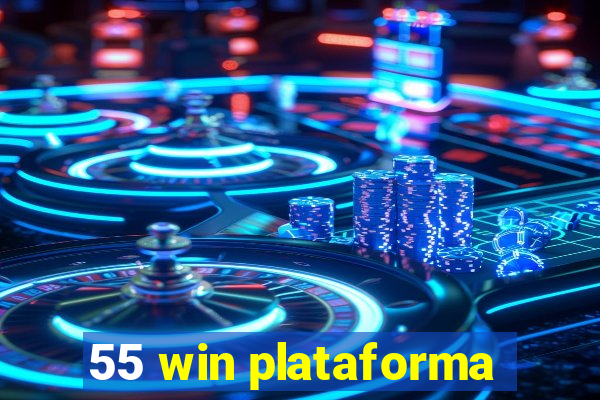 55 win plataforma