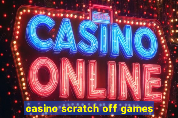 casino scratch off games