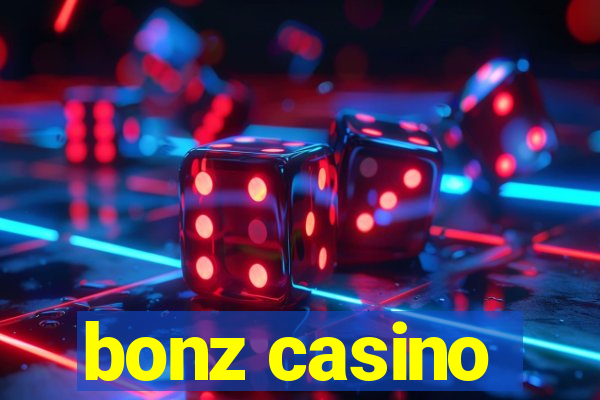 bonz casino