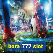 bora 777 slot