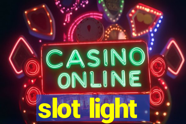 slot light