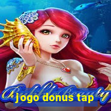 jogo donus tap