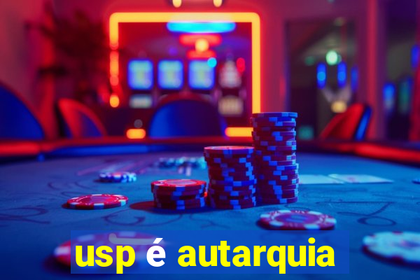 usp é autarquia