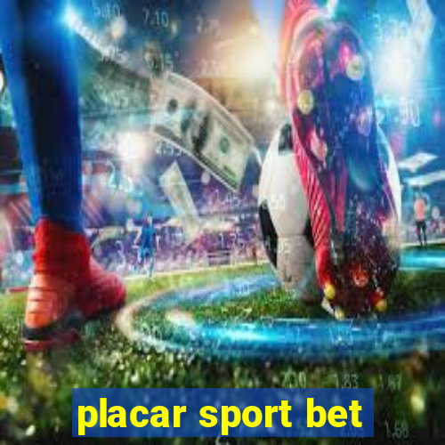 placar sport bet