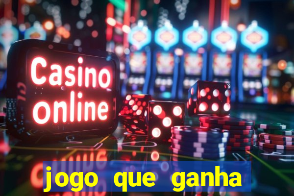 jogo que ganha dinheiro depositando 1 real