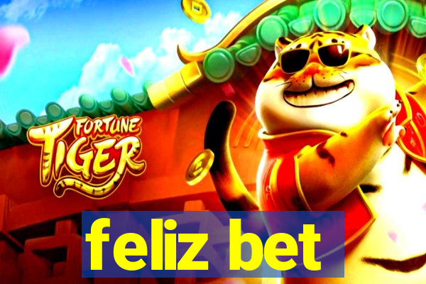 feliz bet