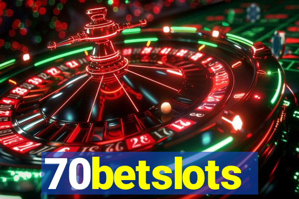 70betslots